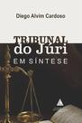 Tribunal Do Júri Em Síntese