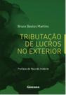 Tributação de lucros no exterior - NOESES