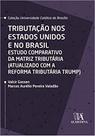Tributacao nos estados unidos e brasil - 01ed/20