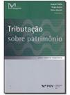 Tributação Sobre Patrimônio Sortido