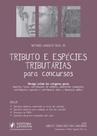 Tributo e Espécies Tributárias para Concursos - JusPodivm