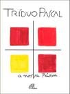 Tríduo Pascal - Paulinas