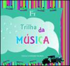 Trilha da musica Trilha da musica