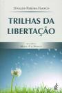 Trilhas da Libertacao