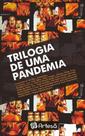 Trilogia de uma pandemia