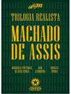 Trilogia realista de machado de assis - box