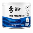 Trio de Magnésio 720mg 60 Cápsulas Ocean Drop