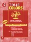 True Colours: Complete Assessment Package 2 - PREMIO EDITORIAL