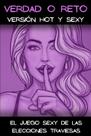 Truth or Dare: versão gostosa e sexy do jogo para casais