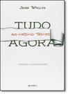 Tudo ao Mesmo Tempo Agora