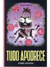Tudo Apodrece