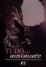 Tudo em Movimento. Oficina de Literatura e Psicanálise - Age