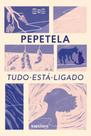 Tudo-Está-Ligado Tudo-Está-Ligado