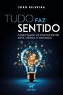 Tudo Faz Sentido