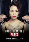 Tudo tem Seu Preço - VIDA E CONSCIENCIA