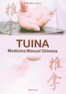 Tuina - Medicina Manual Chinesa - Claudio Lopes Tuina - Medicina Manual Chinesa - Claudio Lopes