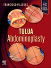 TULUA ABDOMINOPLASTY, Autor: VILLEGAS-ALZA / VILLEGAS-ALZA,FRANCISCO J TULUA ABDOMINOPLASTY, Autor: VILLEGAS-ALZA / VILLEGAS-ALZA,FRANCISCO J