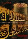 Tuneis De Sangue - A Saga De Darren Shan Tuneis De Sangue - A Saga De Darren Shan