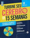 Turbine Seu Cerebro Em 15 Semanas - 08
