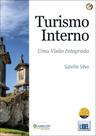 Turismo Interno-Uma Visão Integrada - Lidel Turismo Interno-Uma Visão Integrada - Lidel