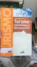 Turismo. Metodologia E Planejamento