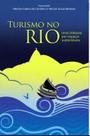 Turismo no Rio: Uma Odisseia por espaços sustentáveis