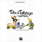 Tuta, a Tartaruga