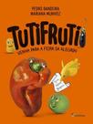 Tutifruti: Venha Para a Feira