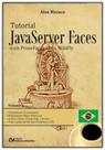 Tutorial javaserver faces com primefaces, cdi e 01 Tutorial javaserver faces com primefaces, cdi e 01