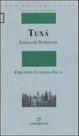 Tuxa - indios do nordeste - ANNABLUME