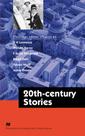 Twentieth Century Stories - Macmillan Literature Collections Twentieth Century Stories - Macmillan Literature Collections