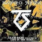 Twisted Sister Club Daze Volume 2 Cd