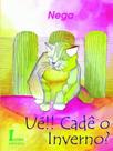Ué!! Cadê O Inverno - Ícone