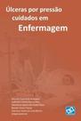 Ulceras Por Pressao - Cuidados Em Enfermagem - AB EDITORA