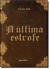 Última Estrofe, A