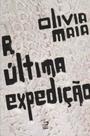 Ultima Expedicao, A - EDITORA DRACO