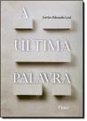 Ultima Palavra Ultima Palavra