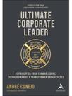 Ultimate corporate leader Ultimate corporate leader