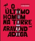 Ultimo homem na torre, o