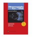 Ultrasonography of the eye and orbit - LIPPINCOTT WILLIAMS & WILKINS