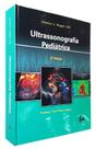ULTRASSONOGRAFIA PEDIÁTRICA 5a EDIÇÃO - Santos Pulicações