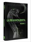 Ultraviolenta - KOTTER EDITORIAL
