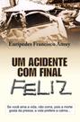 Um Acidente Com Final Feliz - Thesaurus Um Acidente Com Final Feliz - Thesaurus