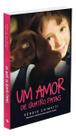 Um Amor de Quatro Patas