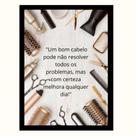 "Um bom cabelo pode não resolver." Quadro Decorativo "Um bom cabelo pode não resolver." Quadro Decorativo