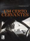Um certo Cervantes