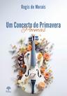 Um Concerto De Primavera