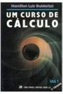 Um Curso de Calculo Volume 1 - 3ª edição Um Curso de Calculo Volume 1 - 3ª edição