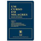 Um curso em milagres - edição integrada