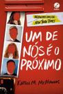 Um de Nós é o Próximo